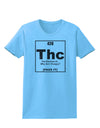 420 Element THC Funny Stoner Womens T-Shirt by TooLoud-Womens T-Shirt-TooLoud-Aquatic-Blue-X-Small-Davson Sales