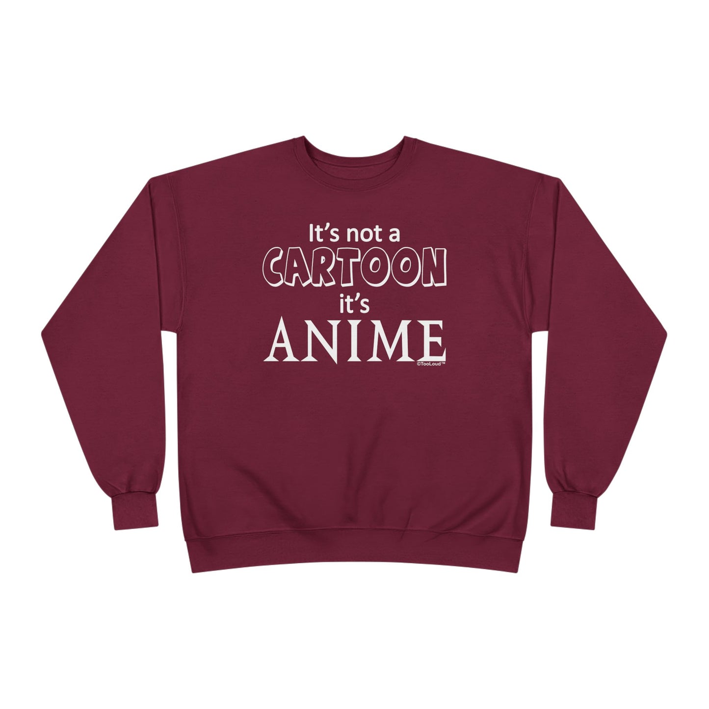 Not A Cartoon Text Adult Dark Sweatshirt by TOOLOUD