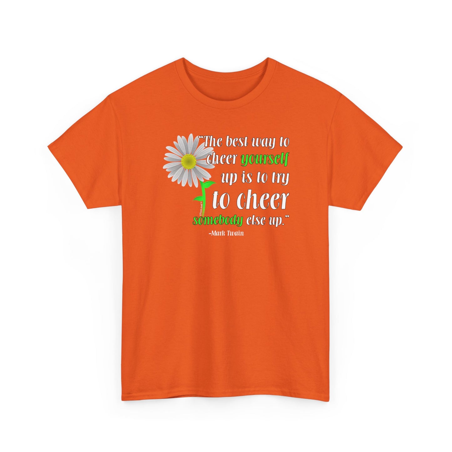 Cheer Yourself Up Mark Twain Adult Unisex T-Shirt by TOOLOUD
