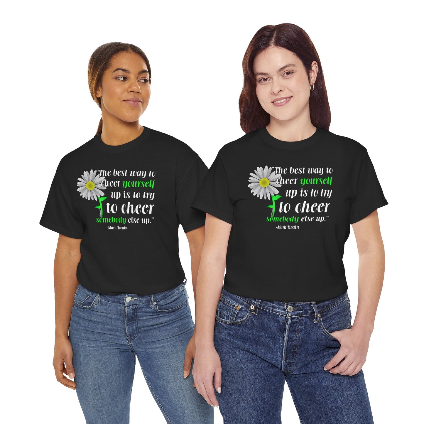 Cheer Yourself Up Mark Twain Adult Unisex T-Shirt by TOOLOUD