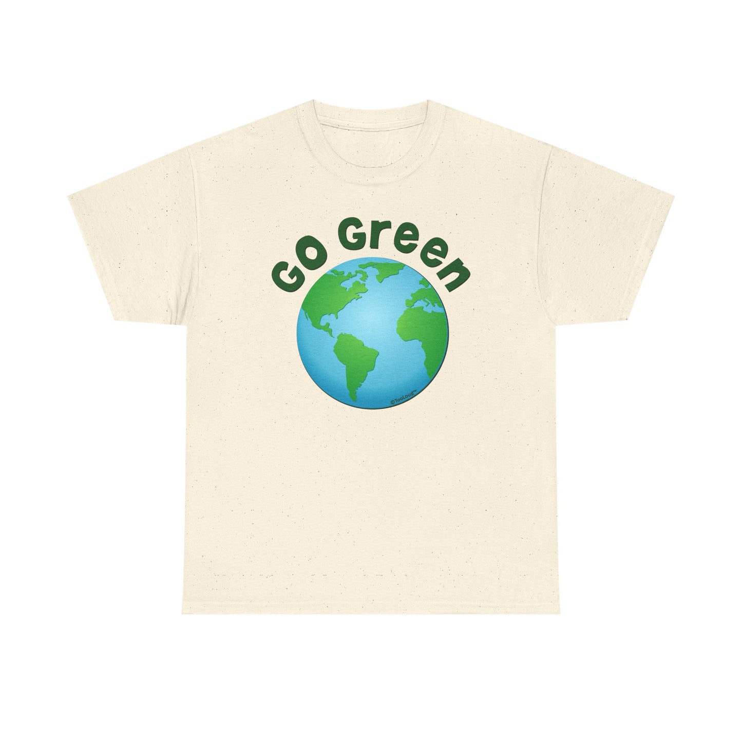 Go Green – Planet Earth Adult T-Shirt by TOOLOUD