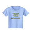 4th Be With You Beam Sword 2 Toddler T-Shirt-Toddler T-Shirt-TooLoud-Aquatic-Blue-2T-Davson Sales