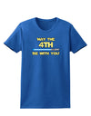 4th Be With You Beam Sword 2 Womens Dark T-Shirt-TooLoud-Royal-Blue-X-Small-Davson Sales