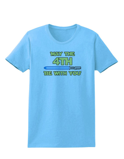 4th Be With You Beam Sword 2 Womens T-Shirt-Womens T-Shirt-TooLoud-Aquatic-Blue-X-Small-Davson Sales