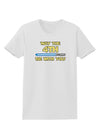 4th Be With You Beam Sword 2 Womens T-Shirt-Womens T-Shirt-TooLoud-White-X-Small-Davson Sales