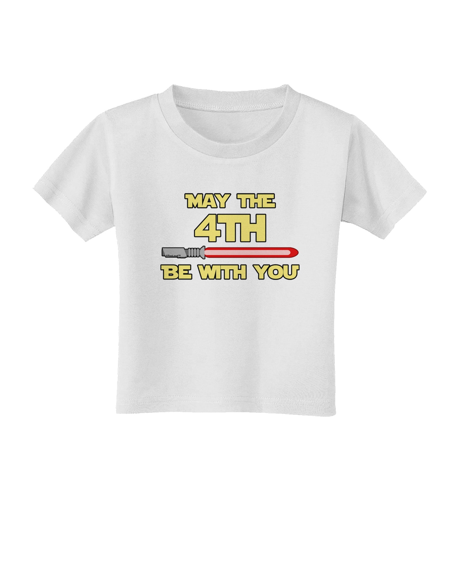 4th Be With You Beam Sword Toddler T-Shirt-Toddler T-Shirt-TooLoud-White-2T-Davson Sales
