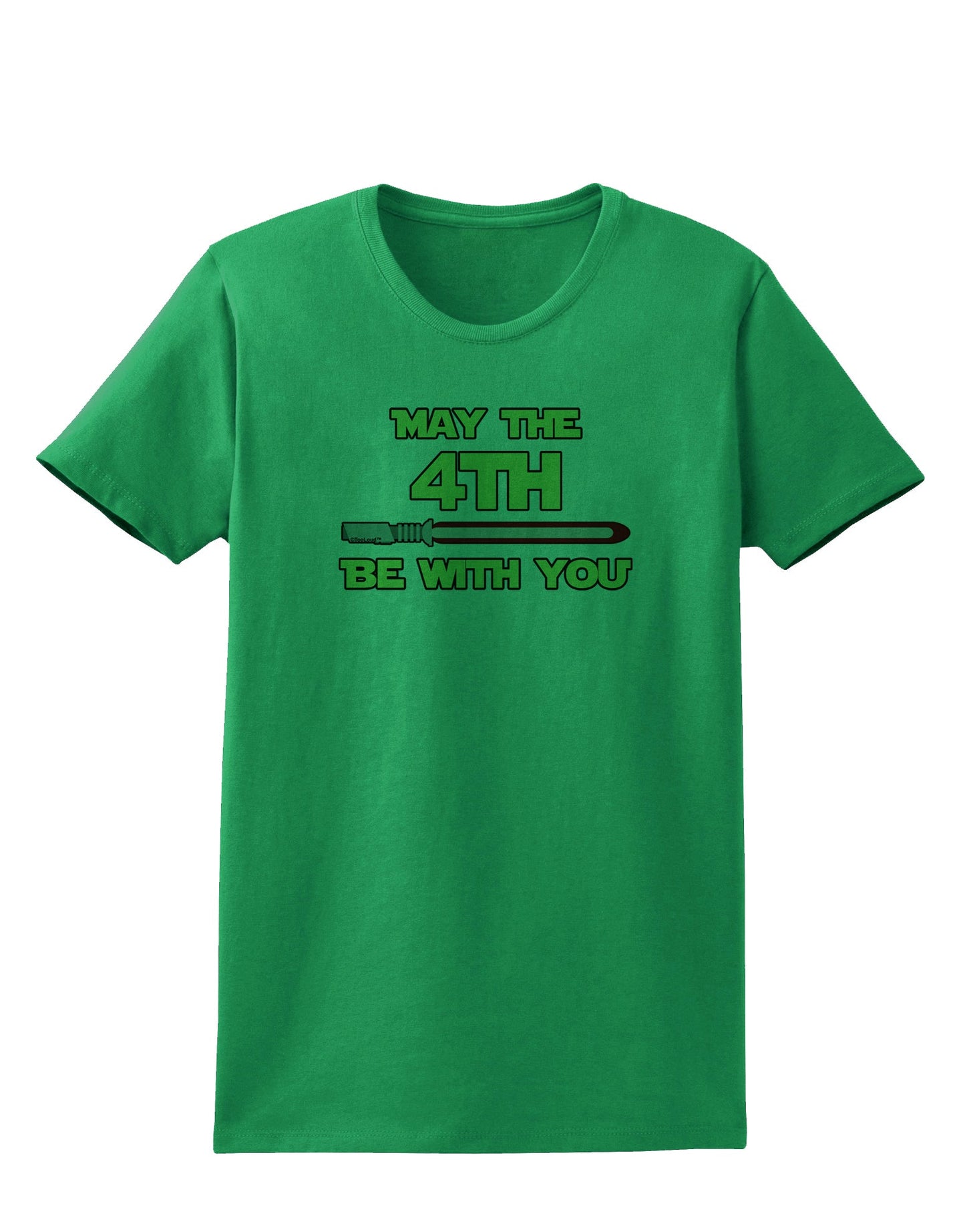 4th Be With You Beam Sword Womens T-Shirt-Womens T-Shirt-TooLoud-Kelly-Green-X-Small-Davson Sales