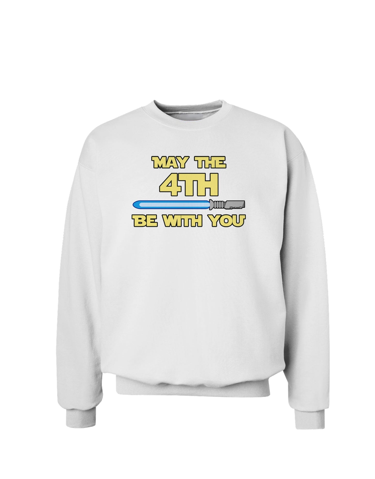 4th Be With You Beam Sword 2 Sweatshirt-Sweatshirt-TooLoud-White-Small-Davson Sales