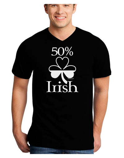 50 Percent Irish - St Patricks Day Adult Dark V-Neck T-Shirt by TooLoud-Mens V-Neck T-Shirt-TooLoud-Black-Small-Davson Sales