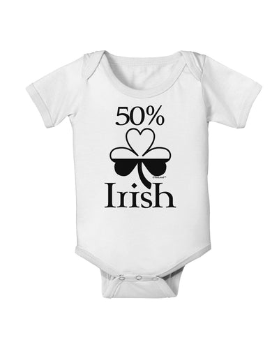 50 Percent Irish - St Patricks Day Baby Romper Bodysuit by TooLoud-Baby Romper-TooLoud-White-06-Months-Davson Sales