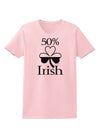 50 Percent Irish - St Patricks Day Womens T-Shirt by TooLoud-Womens T-Shirt-TooLoud-PalePink-X-Small-Davson Sales