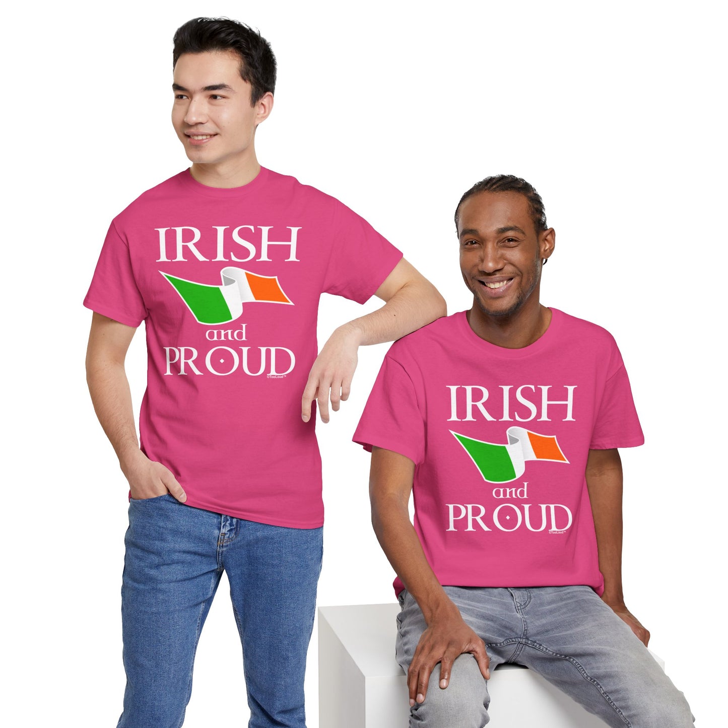 Irish and Proud Adult Dark T-Shirt by TOOLOUD