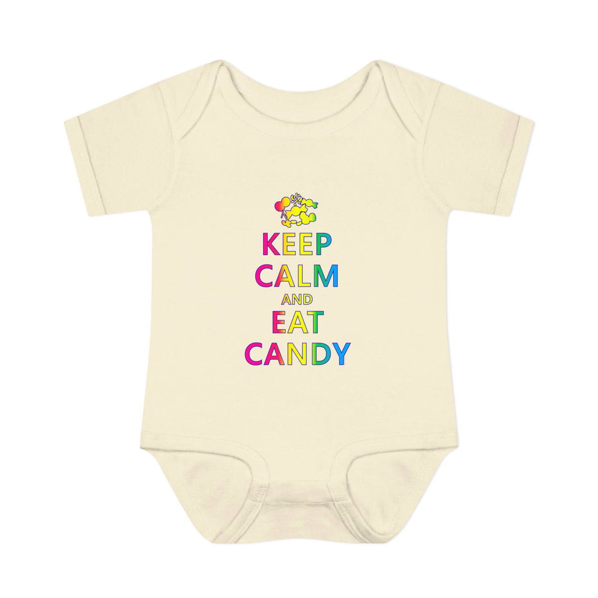 Keep Calm and Eat Candy Infant One Piece Bodysuit by TOOLOUD
