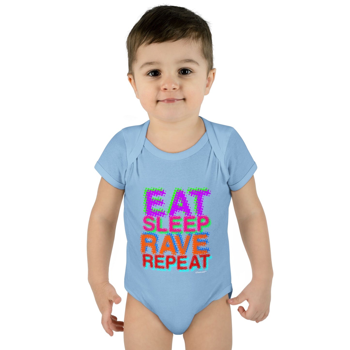 Eat Sleep Rave Repeat Color Infant Baby Romper Bodysuit by TOOLOUD