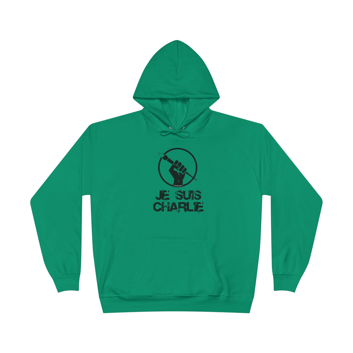 TOOLOUD Je Suis Charlie Hooded Unisex Sweatshirt