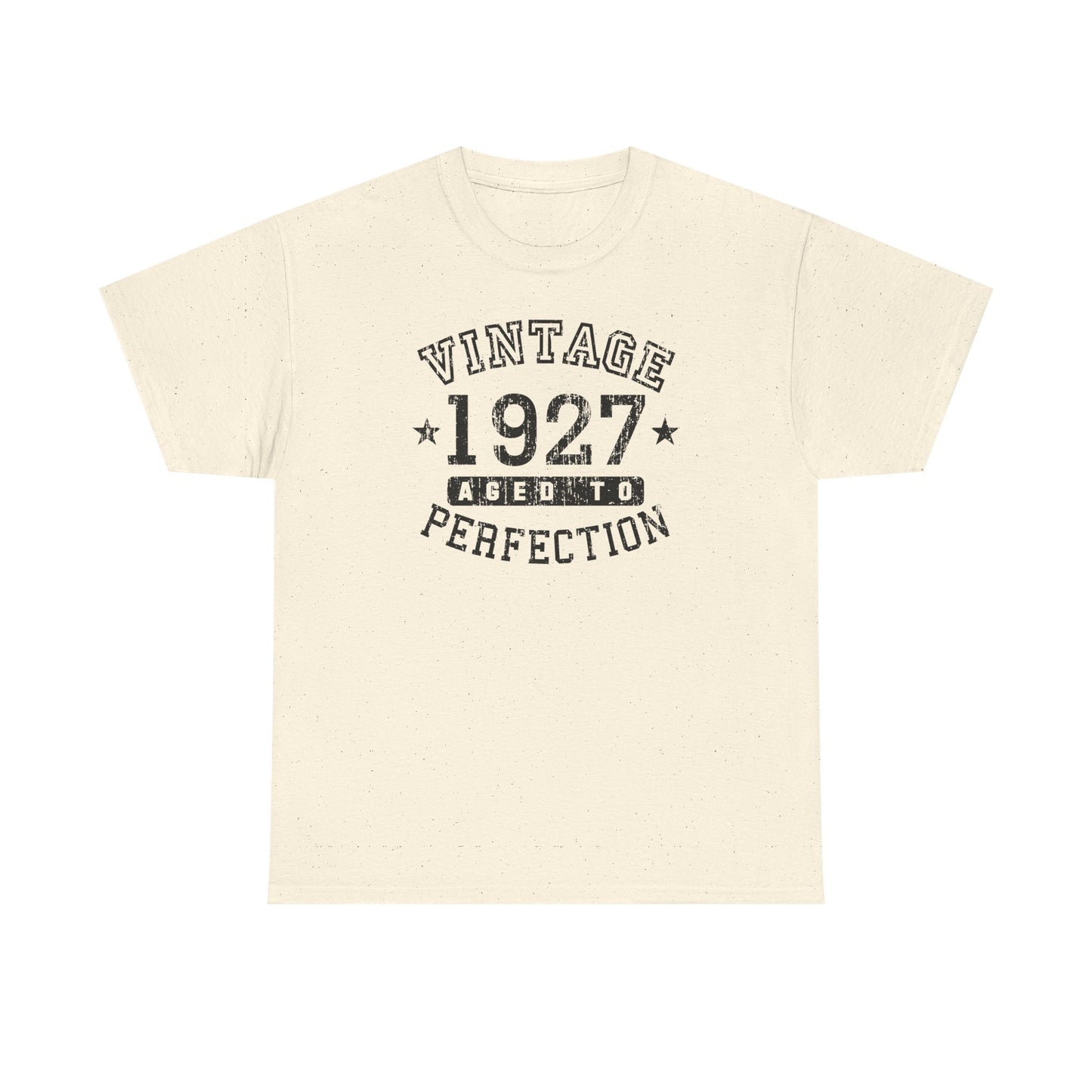 1927 – Adult Unisex Vintage Birth Year Aged to Perfection Birthday T-Shirt by TOOLOUD