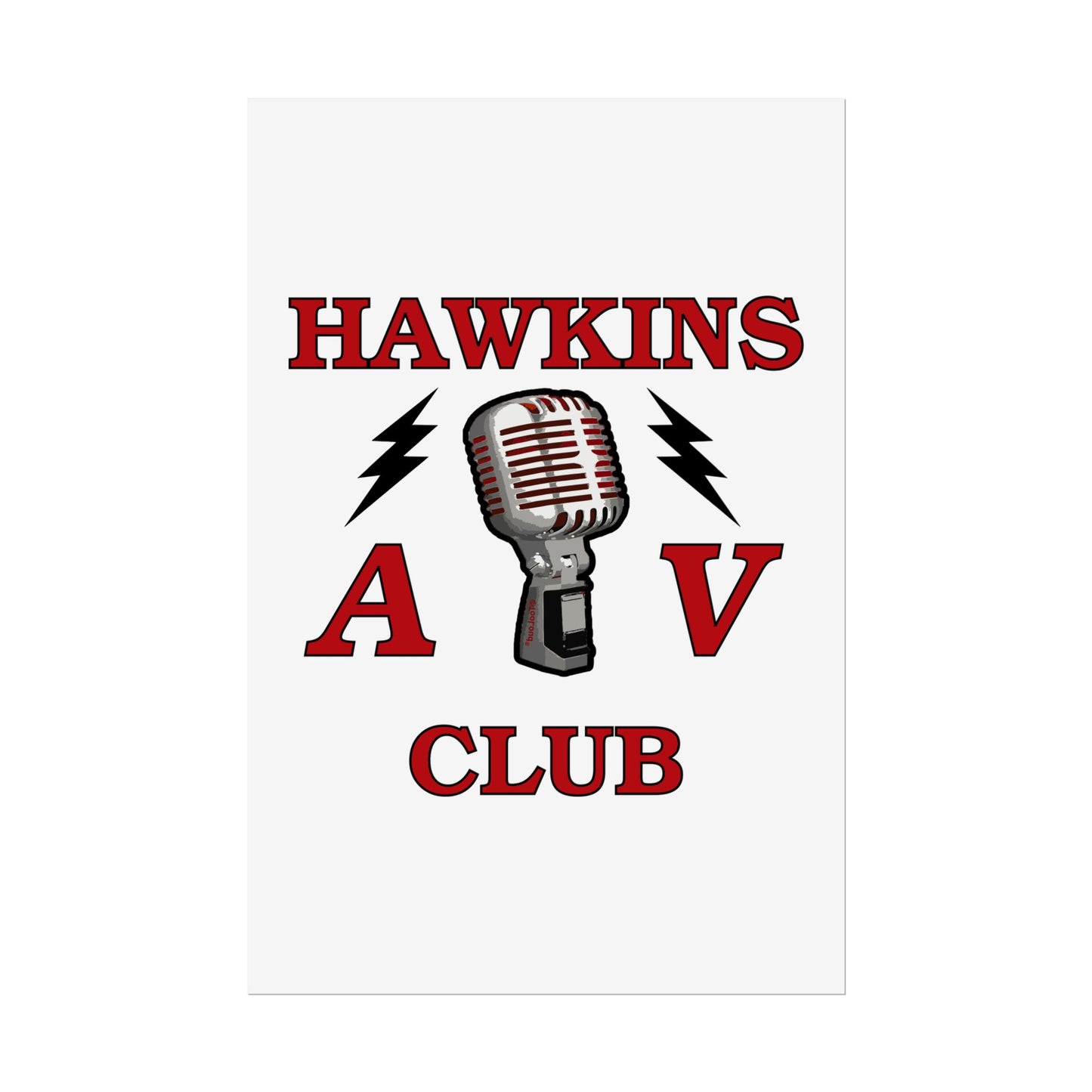 Hawkins AV Club Gloss Poster Print (Portrait) by TOOLOUD™
