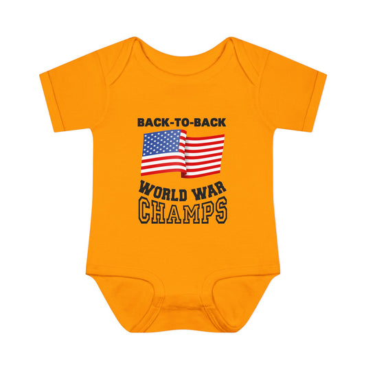 Back to Back World War Champs Infant Onesie by TOOLOUD