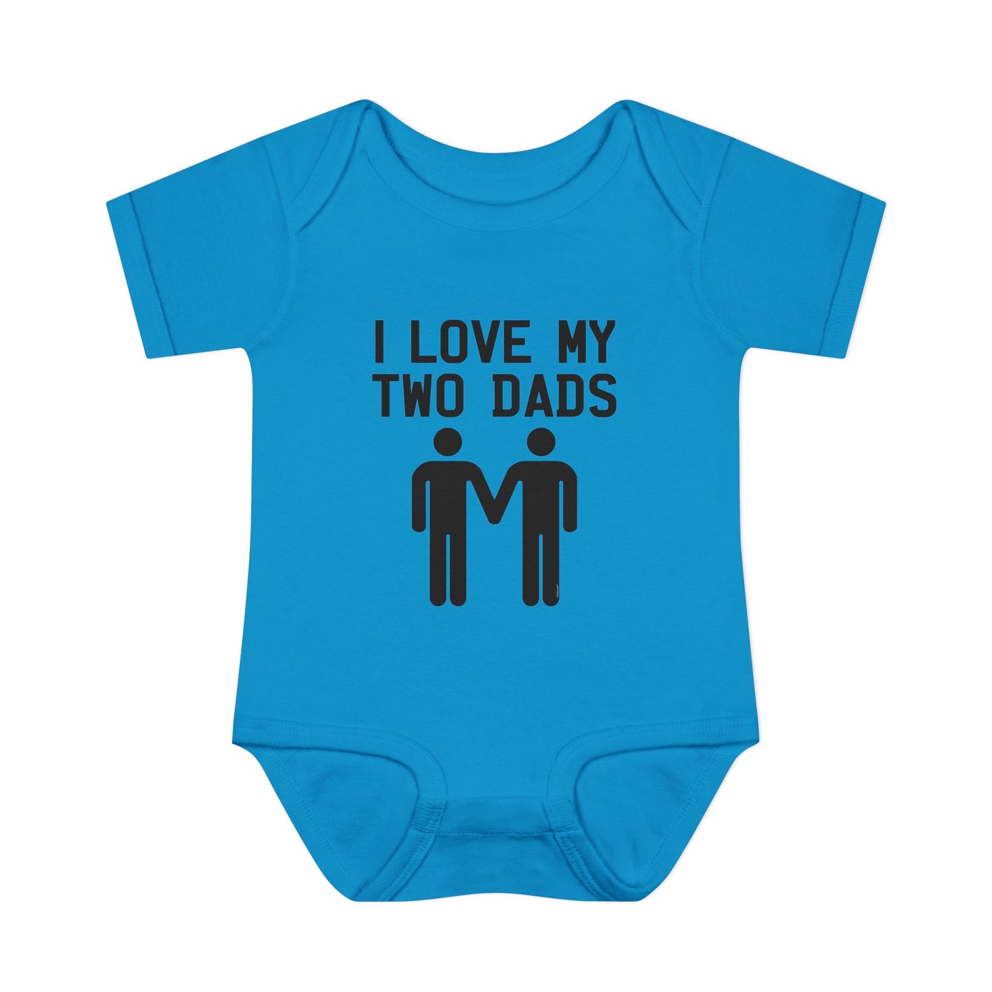 I Love My Two Dads Gay Fathers Baby Bodysuit by TOOLOUD