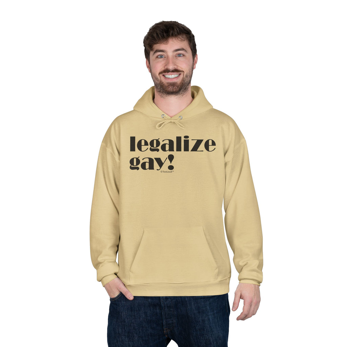 Legalize Gay – Adult Pullover Hoodie Sweatshirt by TOOLOUD