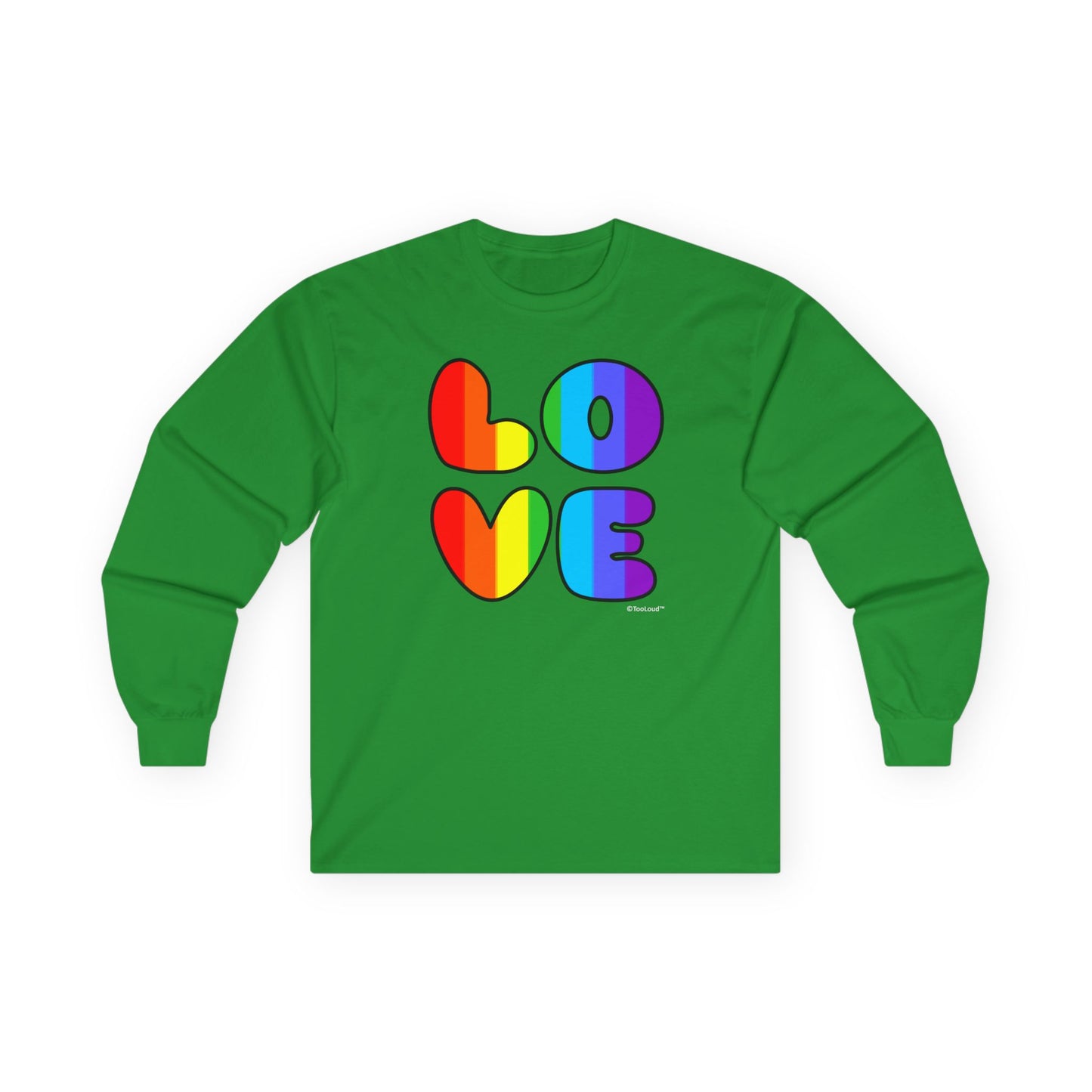 Rainbow Love Text Adult Long Sleeve Unisex T-Shirt by TOOLOUD