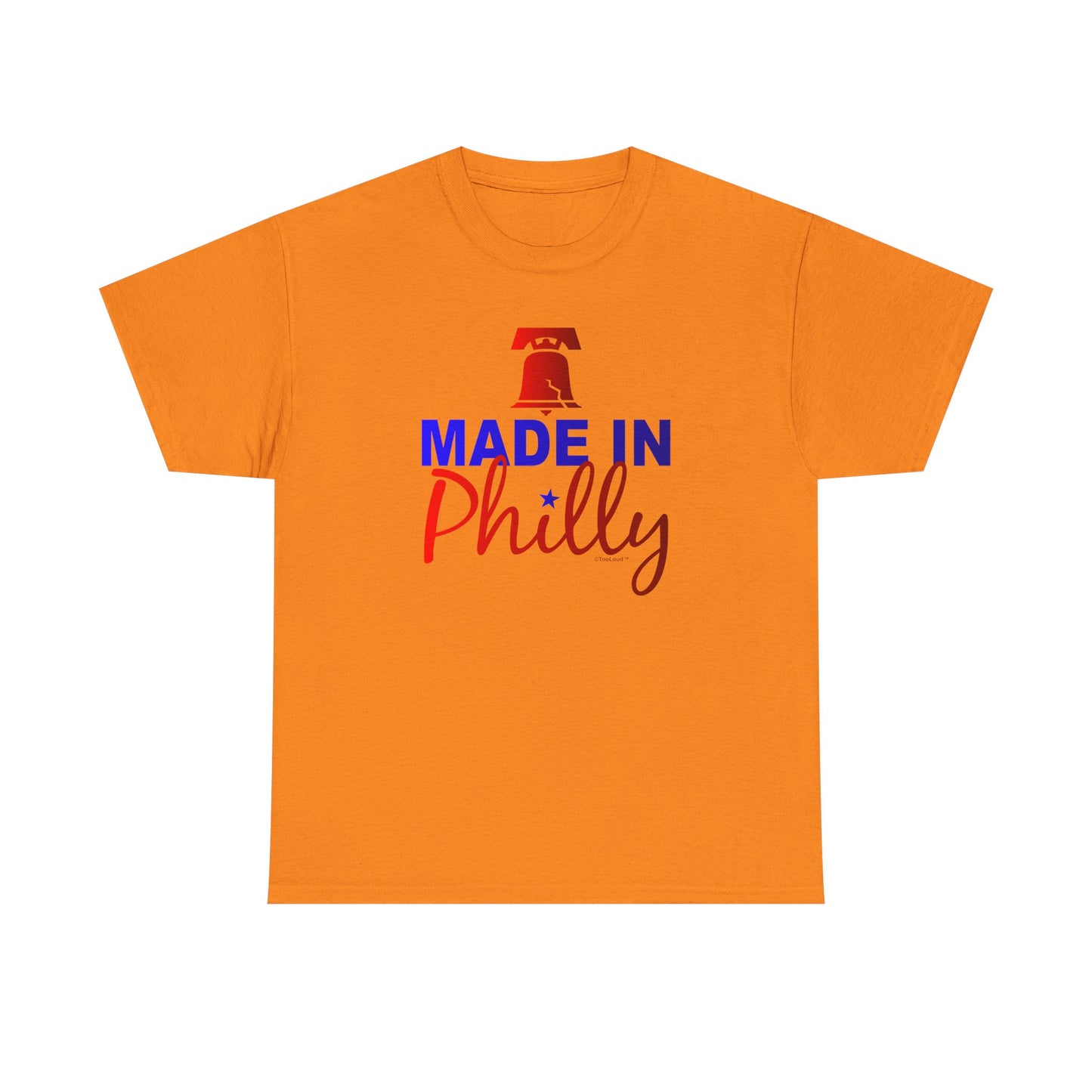 Made In Philly Adult T-Shirt – Premium Quality Authentic by TOOLOUD