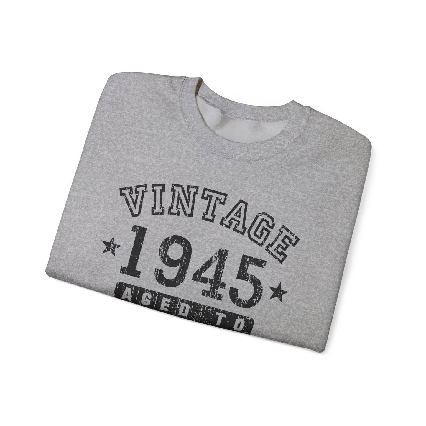 1945 - Vintage Birth Year Sweatshirt Adults Unisex by TOOLOUD