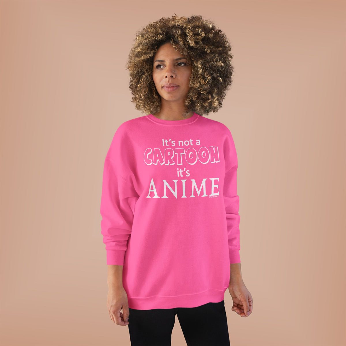 Not A Cartoon Text Adult Dark Sweatshirt by TOOLOUD