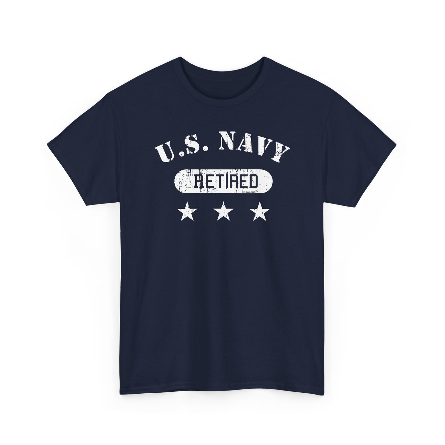 Retired Navy Adult Dark T-Shirt by TOOLOUD