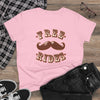 Free Mustache Rides Women's T-Shirt by TOOLOUD