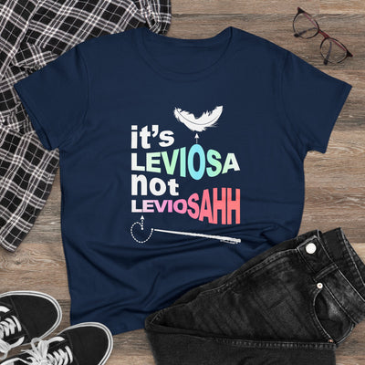 TOOLOUD It's Leviosa Not LeviosAHH Women's T-Shirt