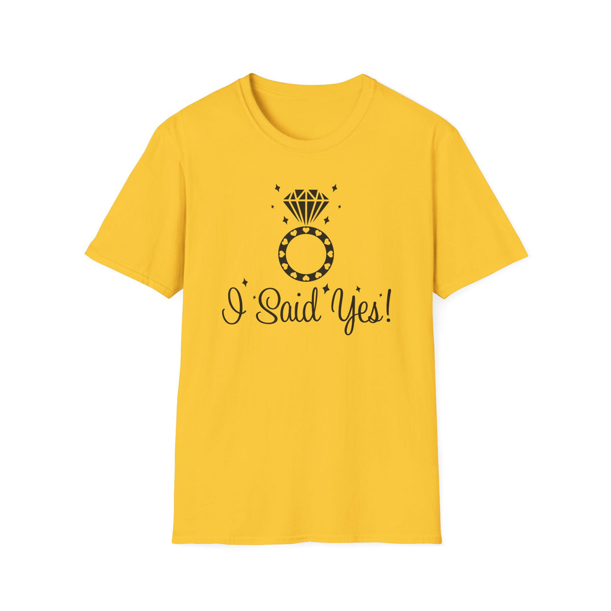 I Said Yes – Diamond Ring Women's T-Shirt by TOOLOUD