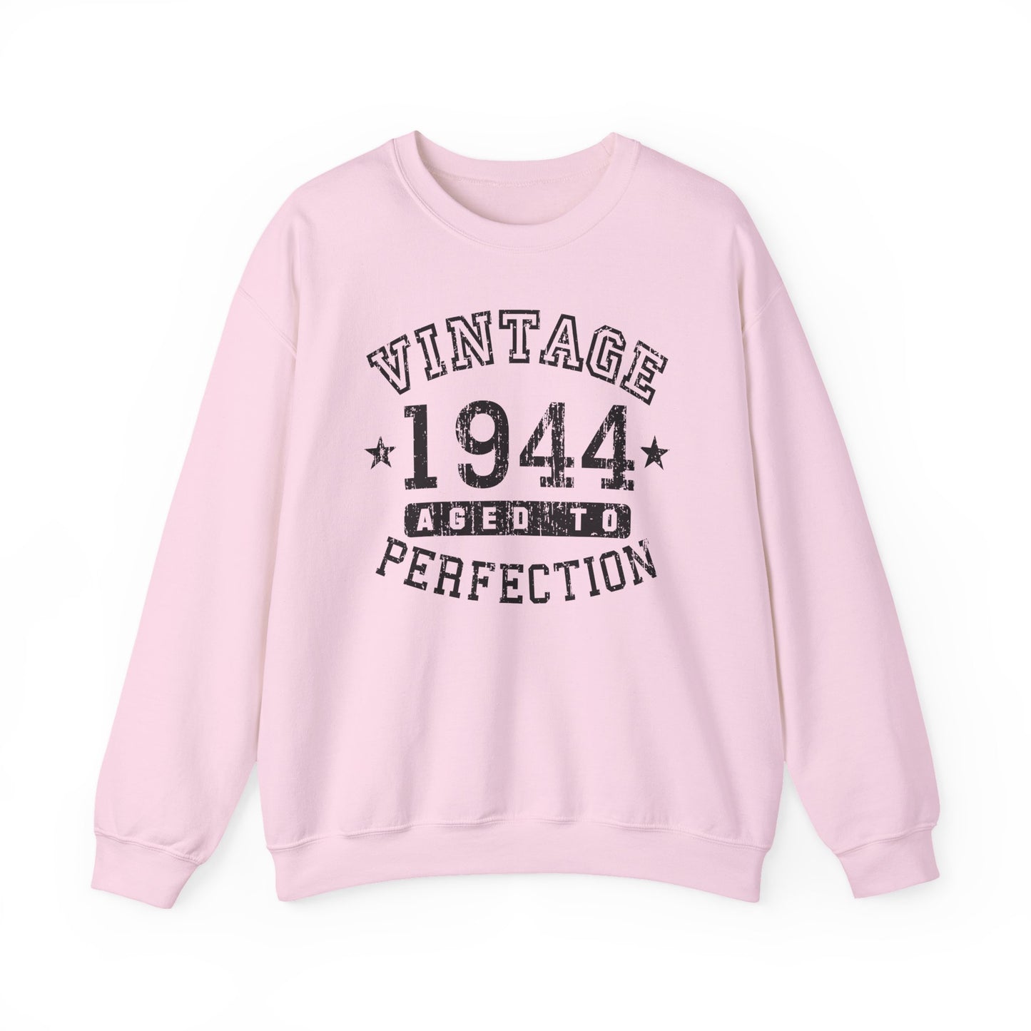 1944 - Vintage Birth Year Sweatshirt Adults Unisex by TOOLOUD