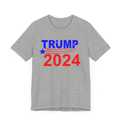 Trump 2024 President Political Unisex Short Sleeve Tee for Men or Women