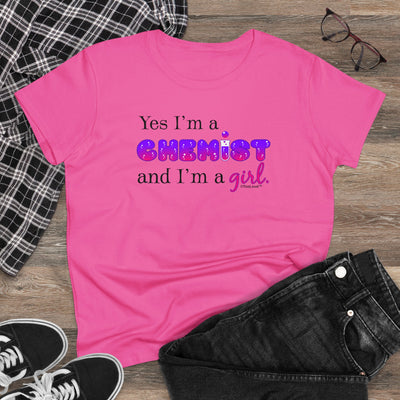 TooLoud Yes I Am a Chemist Girl Women's T-Shirt