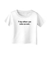 7 Days Without a Pun Makes One Weak Infant T-Shirt-Infant T-Shirt-TooLoud-White-06-Months-Davson Sales