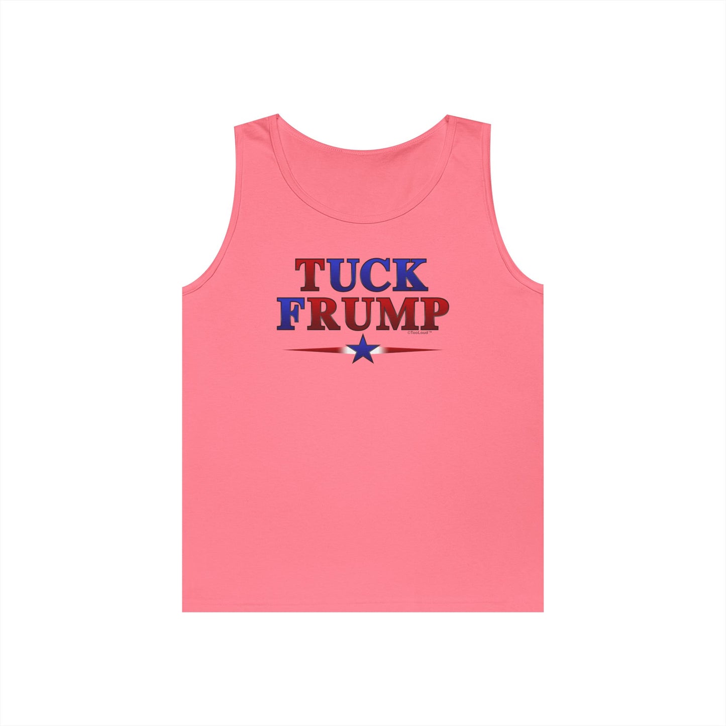 Tuck Frump Unisex Tank Top Shirt by TOOLOUD