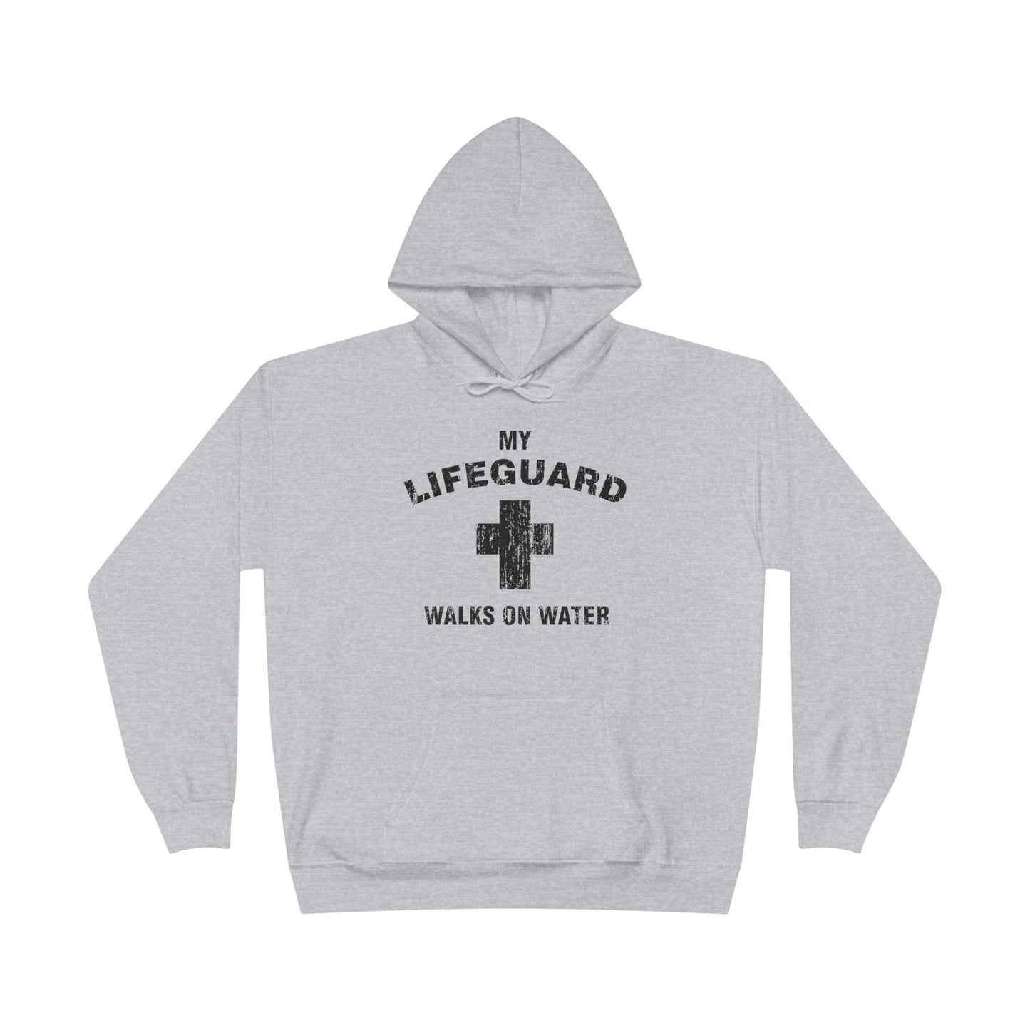 My Lifeguard Walks On Water Easter Pullover Hoodie Sweatshirt by TOOLOUD™