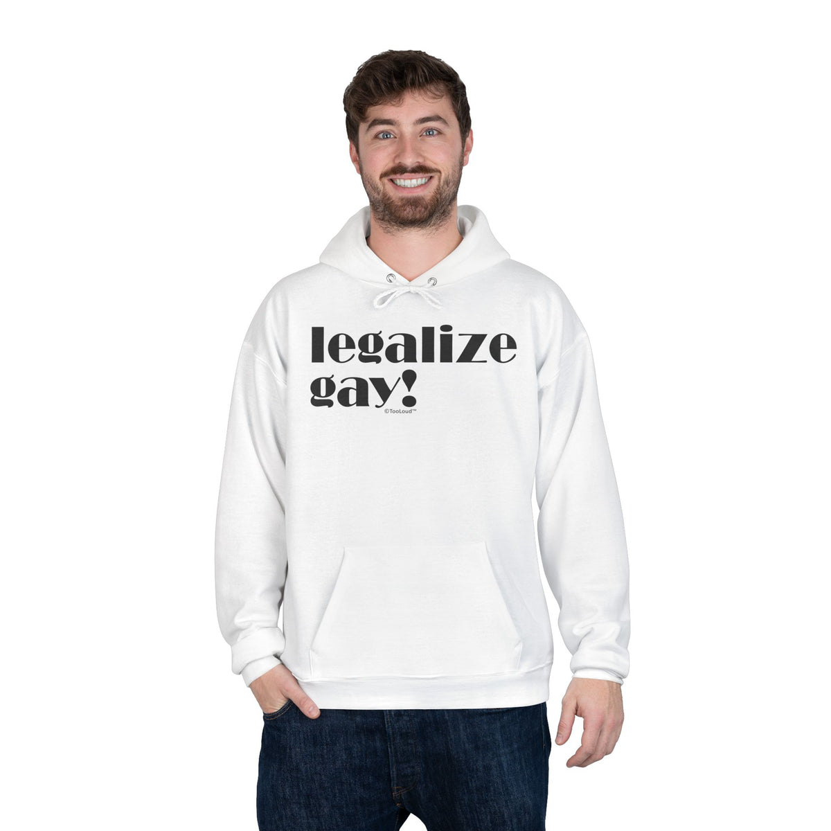 Legalize Gay – Adult Pullover Hoodie Sweatshirt by TOOLOUD