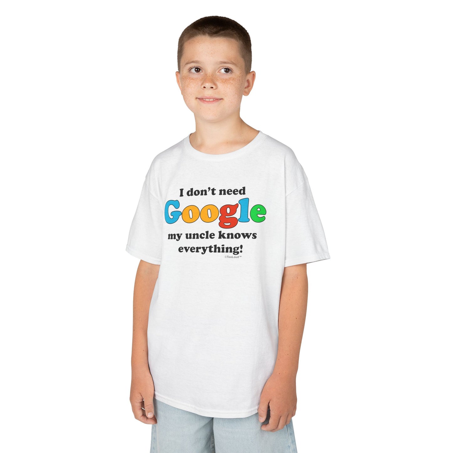 I Don’t Need Google – Uncle Children’s T-Shirt by TOOLOUD™