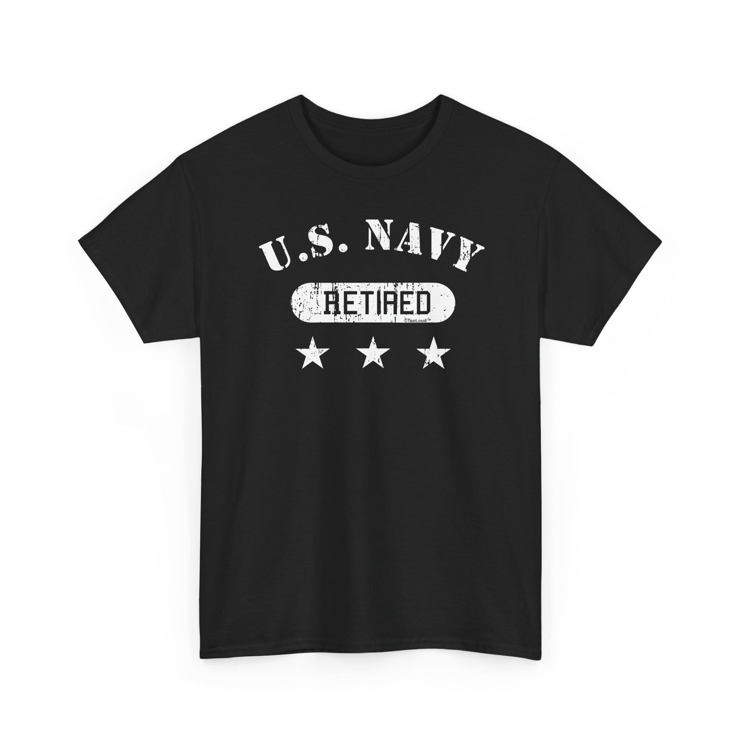Retired Navy Adult Dark T-Shirt by TOOLOUD