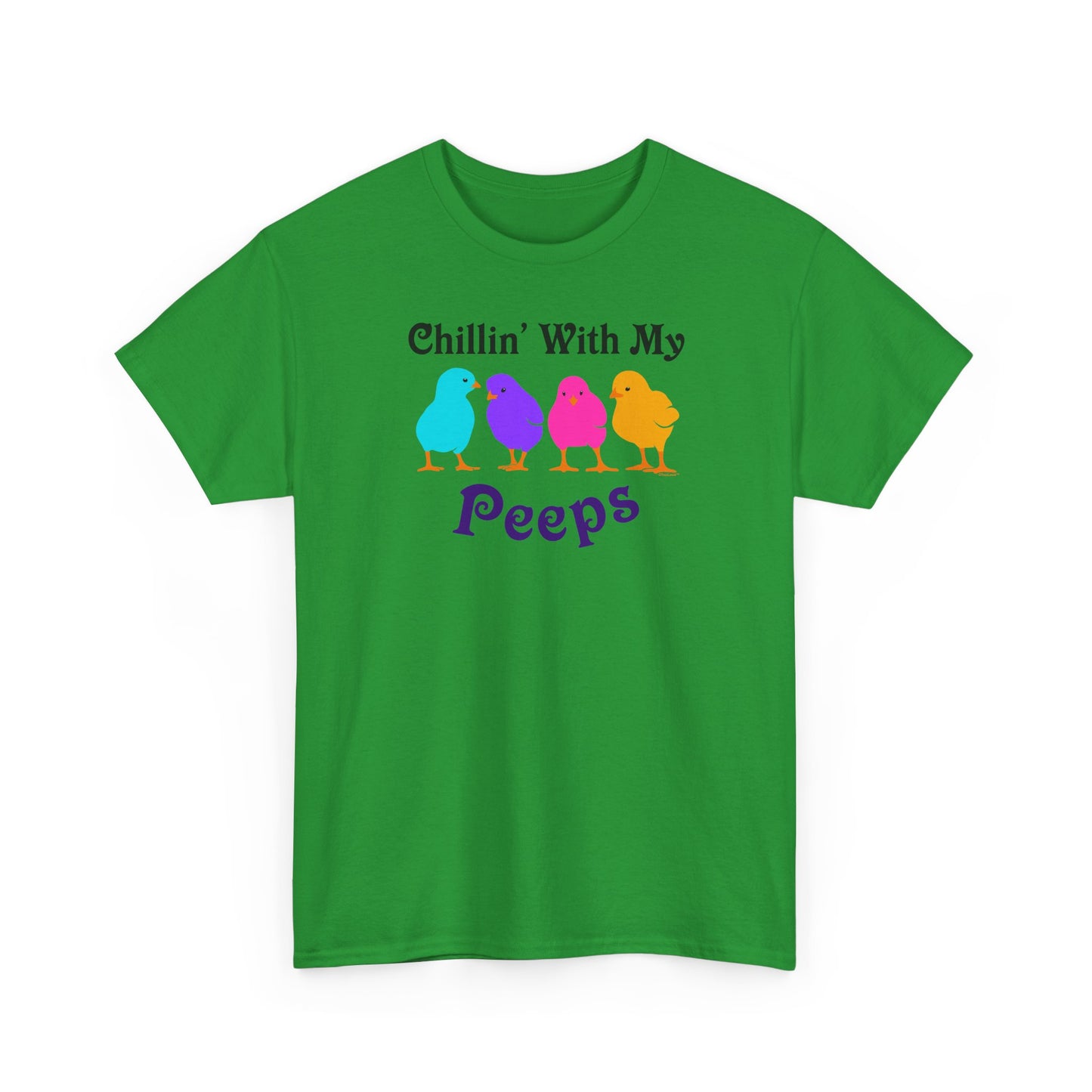 Chillin with My Peeps Easter Unisex T-Shirt by TOOLOUD