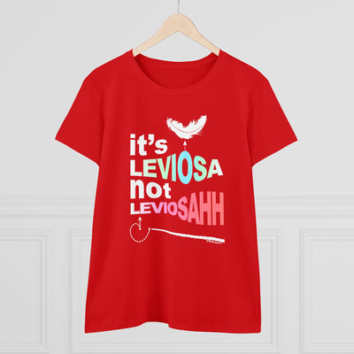 TOOLOUD It's Leviosa Not LeviosAHH Women's T-Shirt