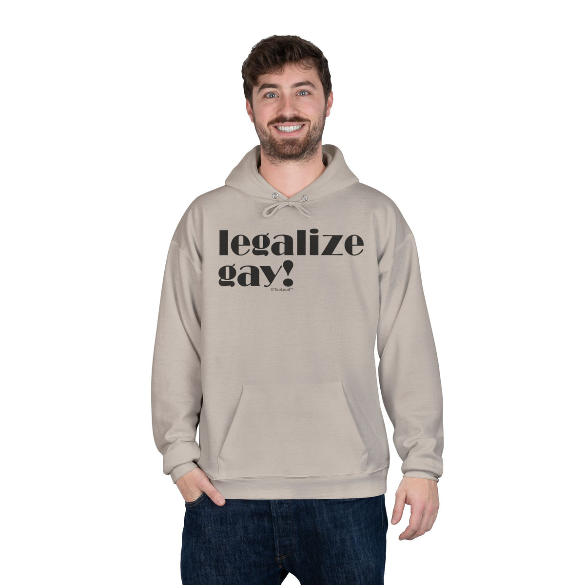 Legalize Gay – Adult Pullover Hoodie Sweatshirt by TOOLOUD