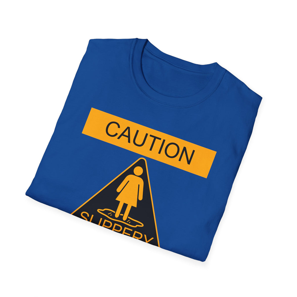 Slippery When Wet Adult's Dark T-Shirt by TOOLOUD