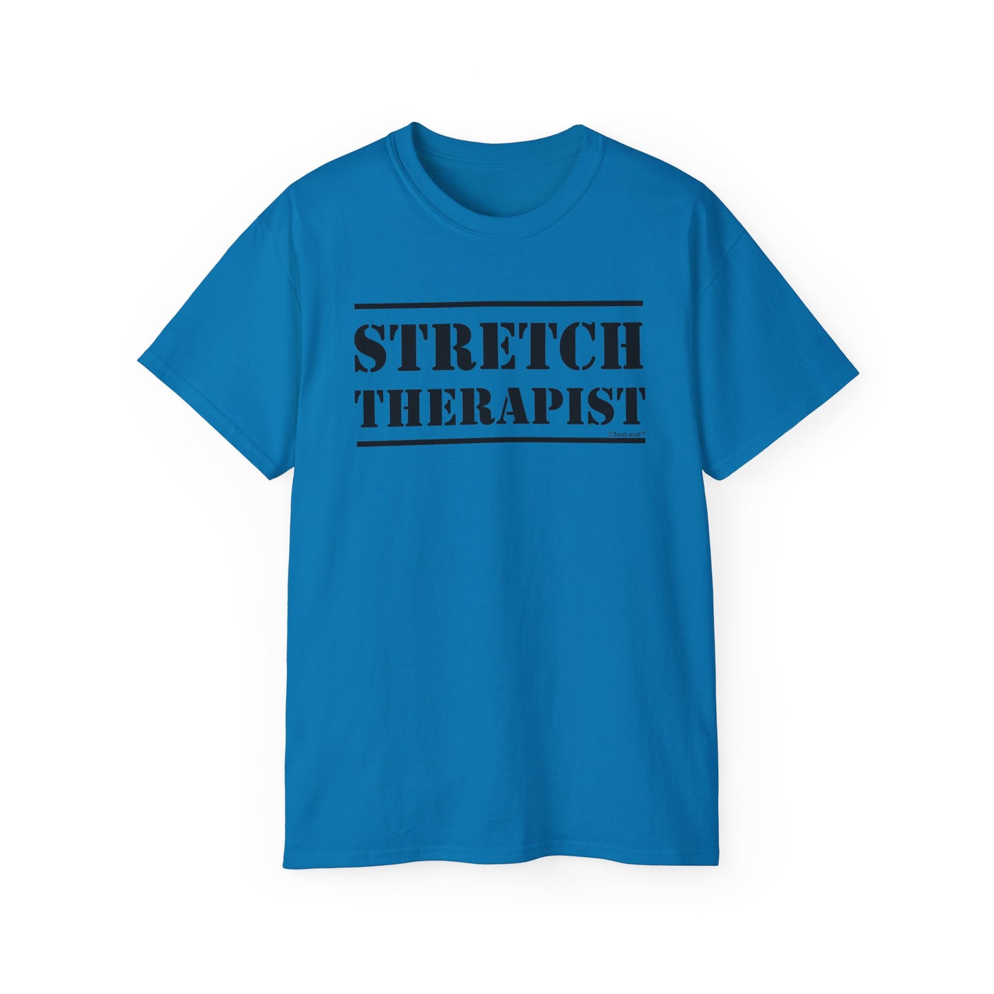 Stretch Therapist Text Women’s T-Shirt by TOOLOUD