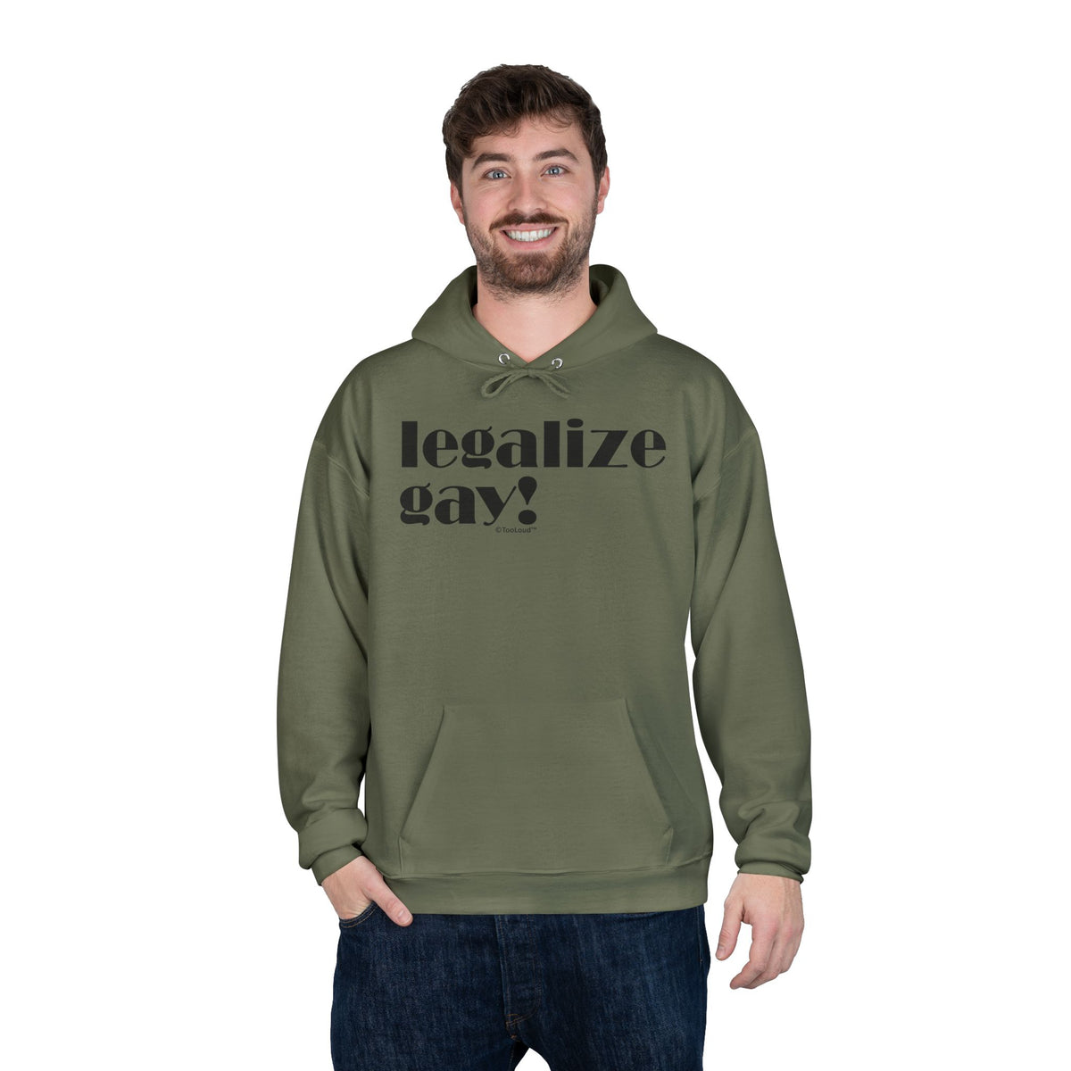 Legalize Gay – Adult Pullover Hoodie Sweatshirt by TOOLOUD