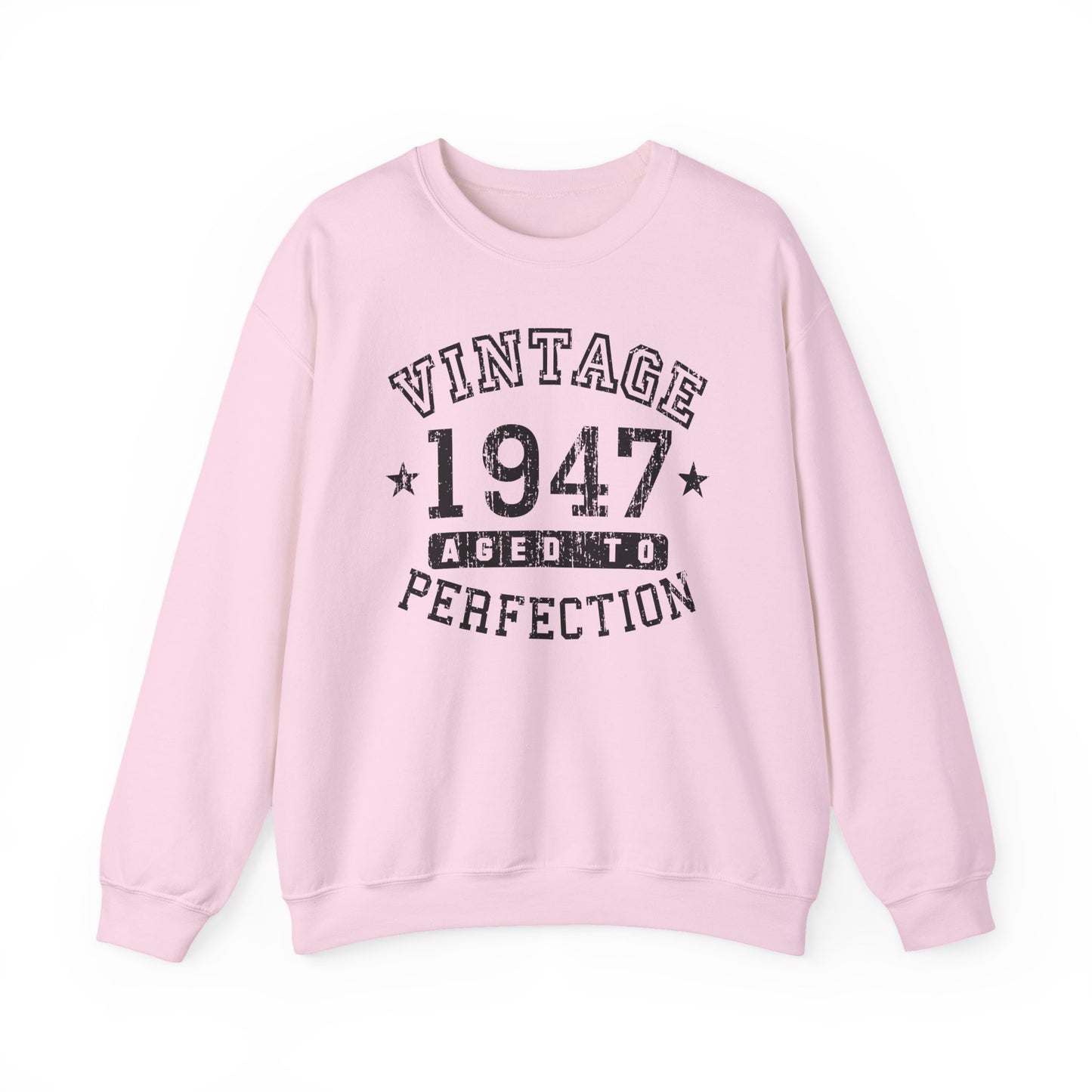 1947 - Vintage Birth Year Sweatshirt Adults Unisex by TOOLOUD