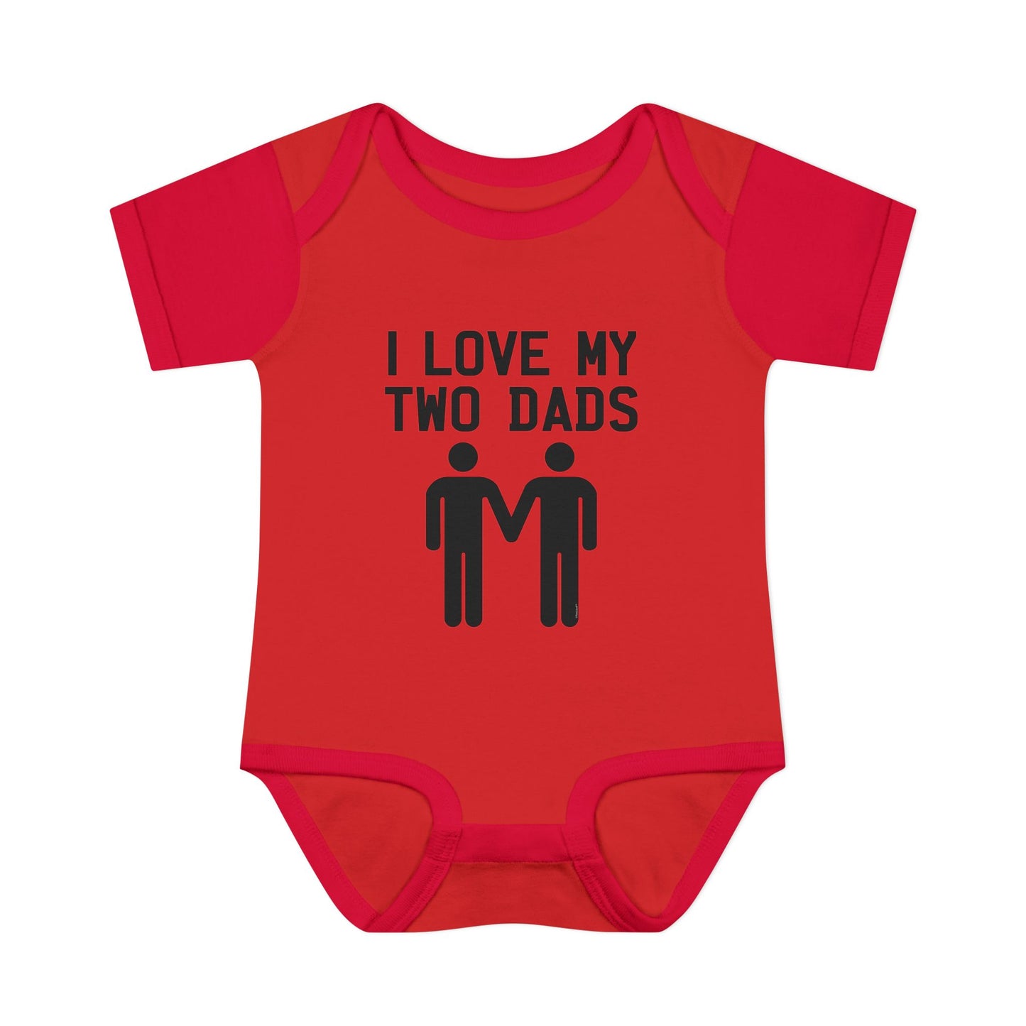 I Love My Two Dads Gay Fathers Baby Bodysuit by TOOLOUD
