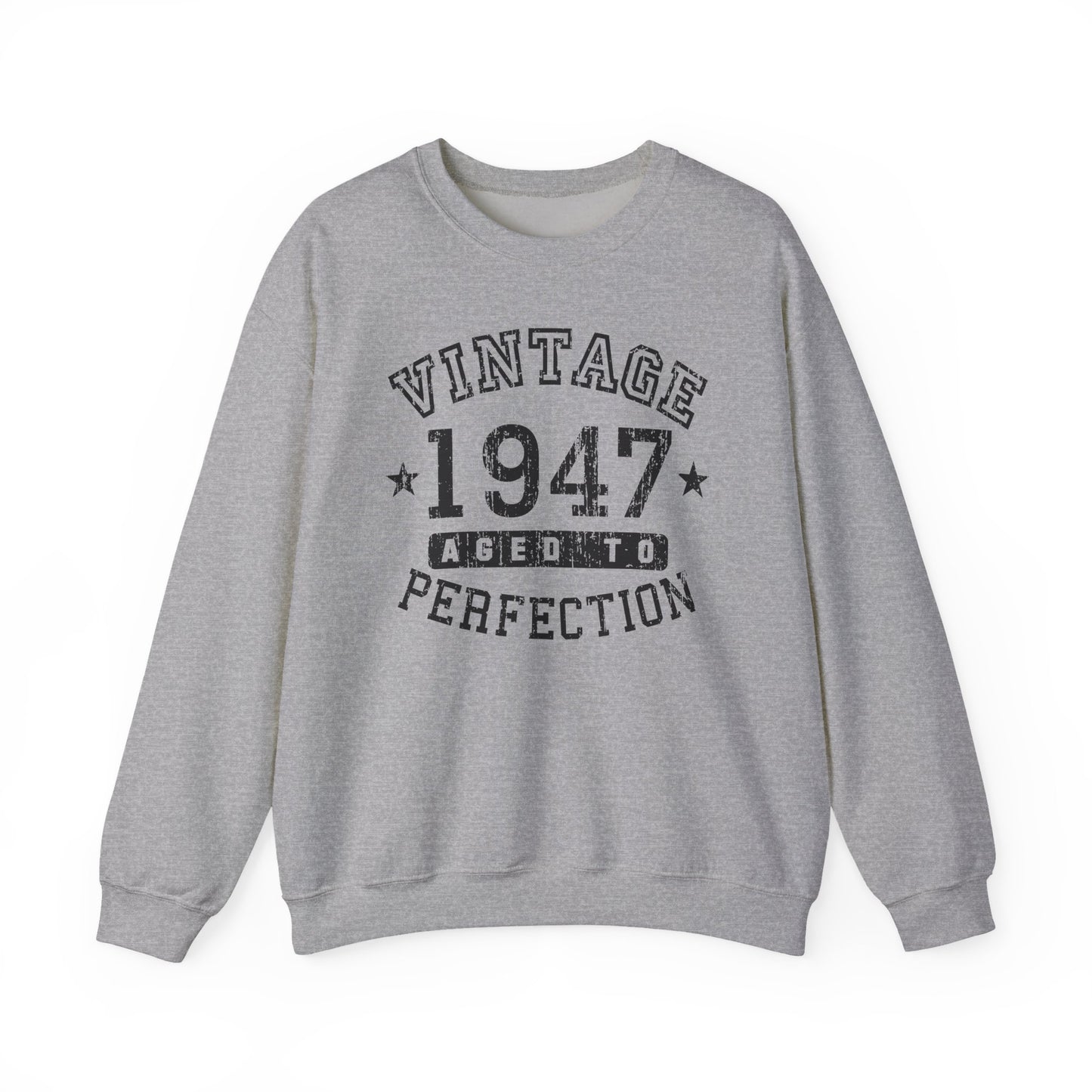 1947 - Vintage Birth Year Sweatshirt Adults Unisex by TOOLOUD